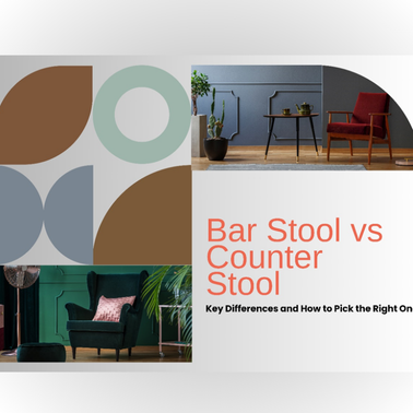 Bar Stools vs. Counter Stools: Key Differences and How to Pick the Right One