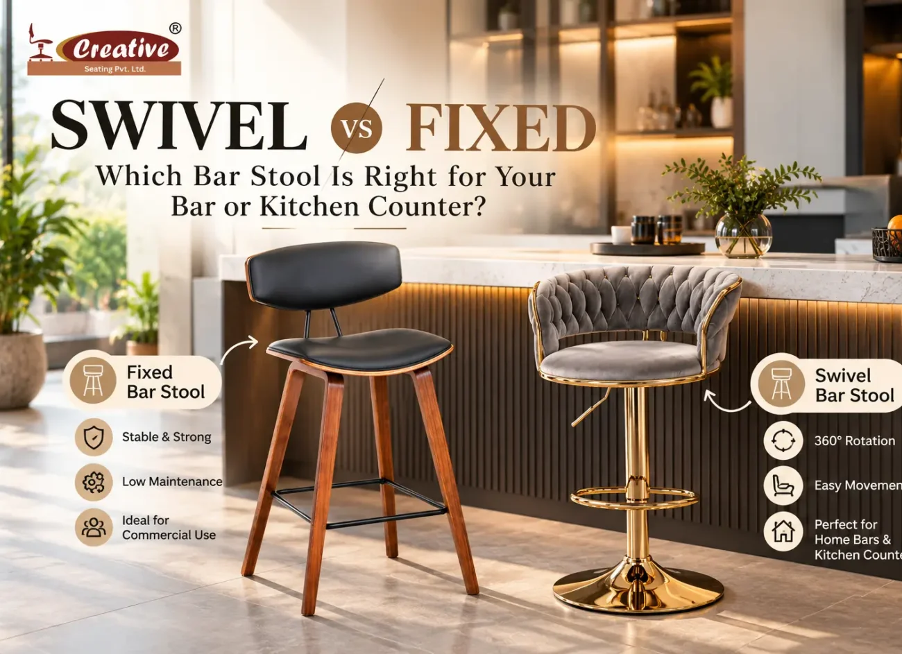 Swivel vs Fixed Bar Stools: Which One Is Right for Your Bar or Kitchen Counter?